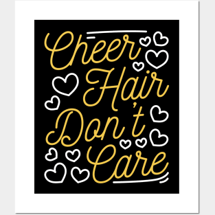 Cheer Hair Do not Care Cheerleading Dancing Gymnastics Posters and Art